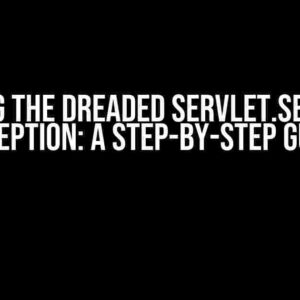 Solving the Dreaded Servlet.service() Exception: A Step-by-Step Guide